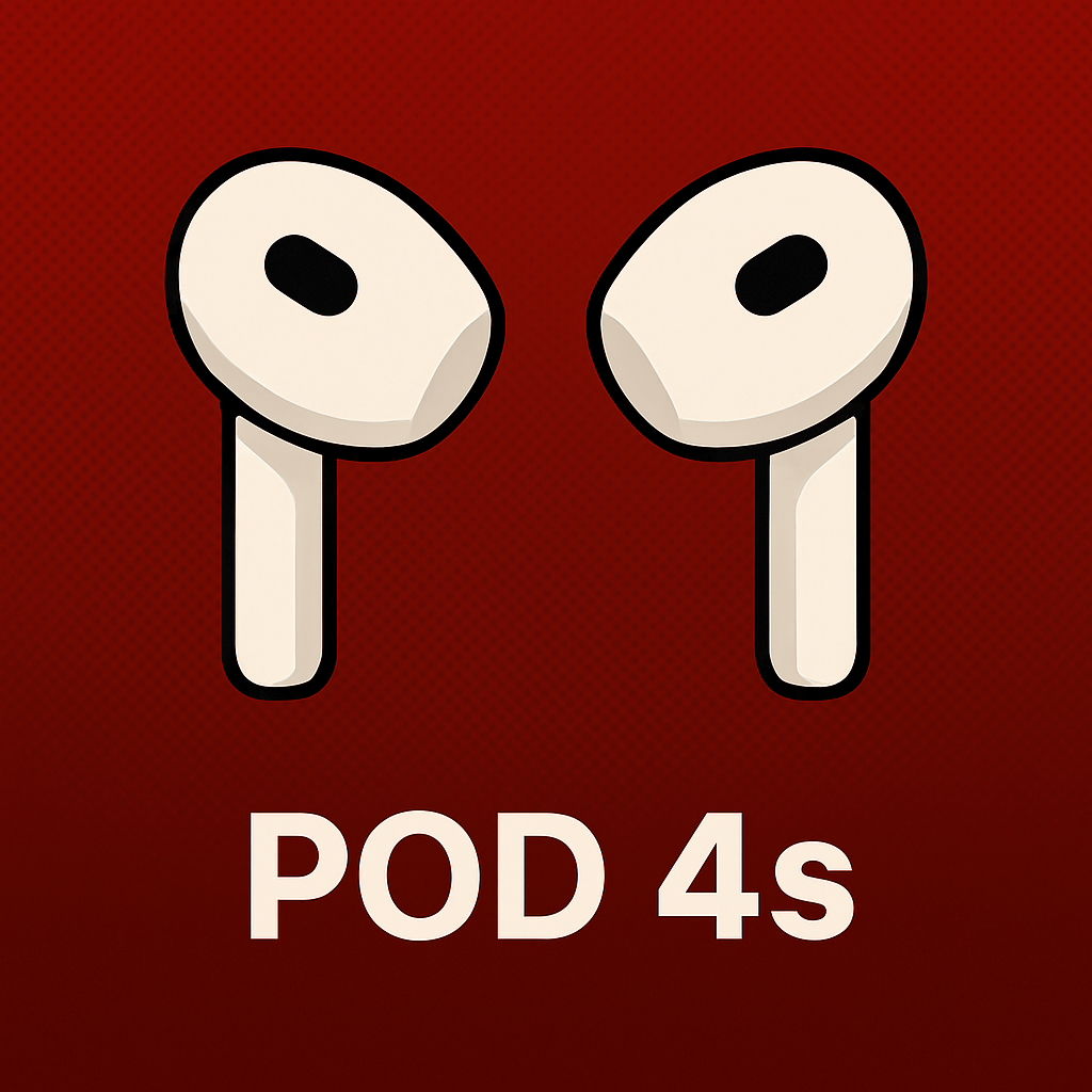 POD 4'S